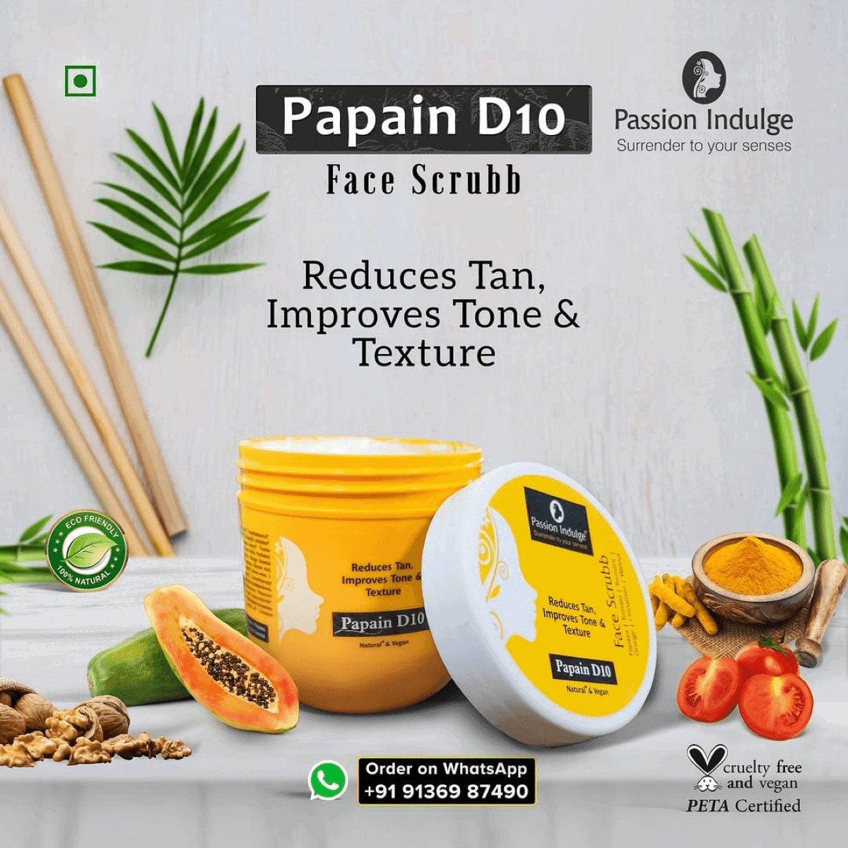 Natural Papain D10 Face Scrub | Reduces Tan | Improves Tone & Texture | Remove Dead Skin Cells | Vegan | Ayurvedic | All Skin Types (200 gm) - passionindulge