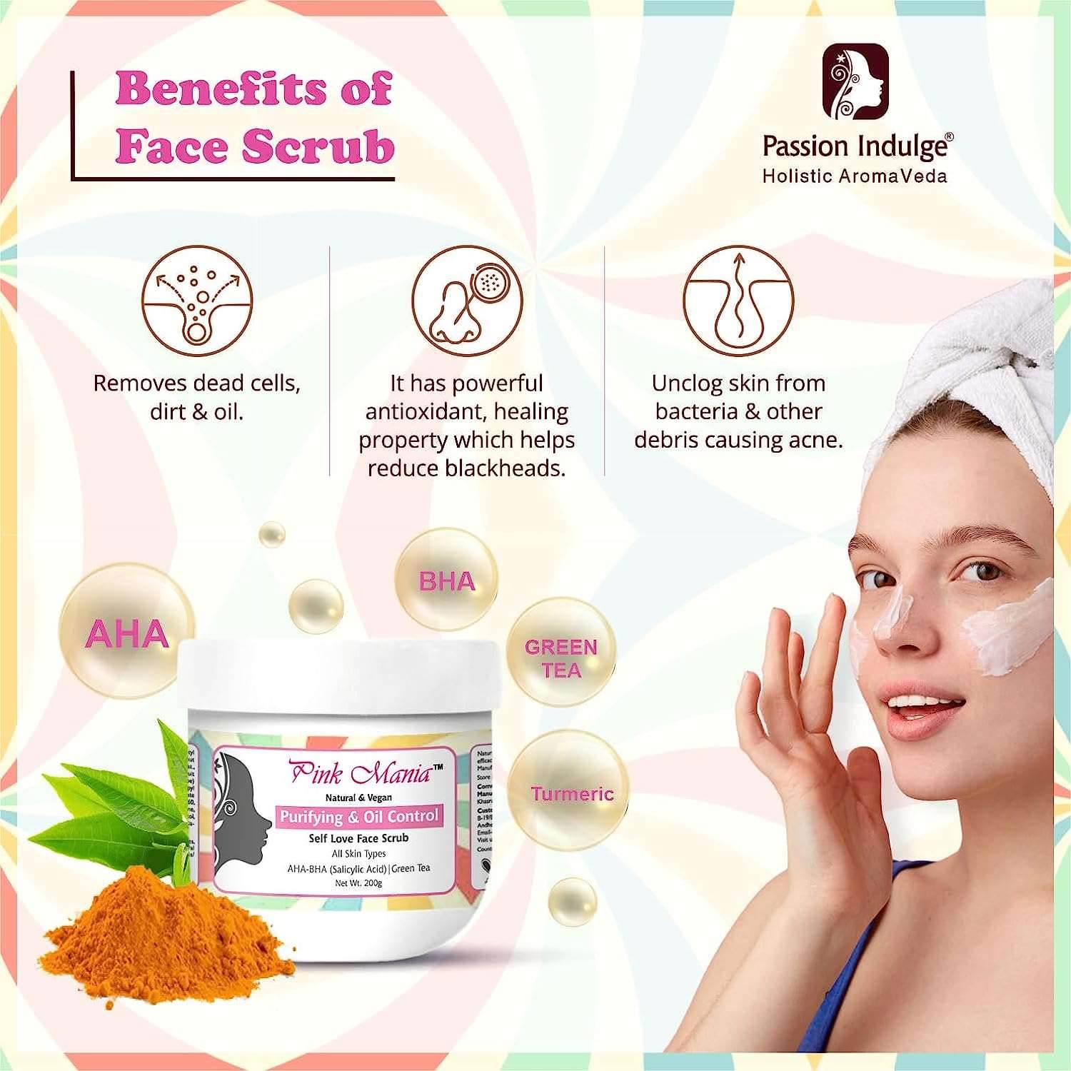 Pink Mania Purifying & Oil Control AHA BHA Face Scrubb With Turmeric & Green Tea | Reduces acne on skin, Redness, fights infection & hydrate the skin | Natural & Vegan - 200g - passionindulge