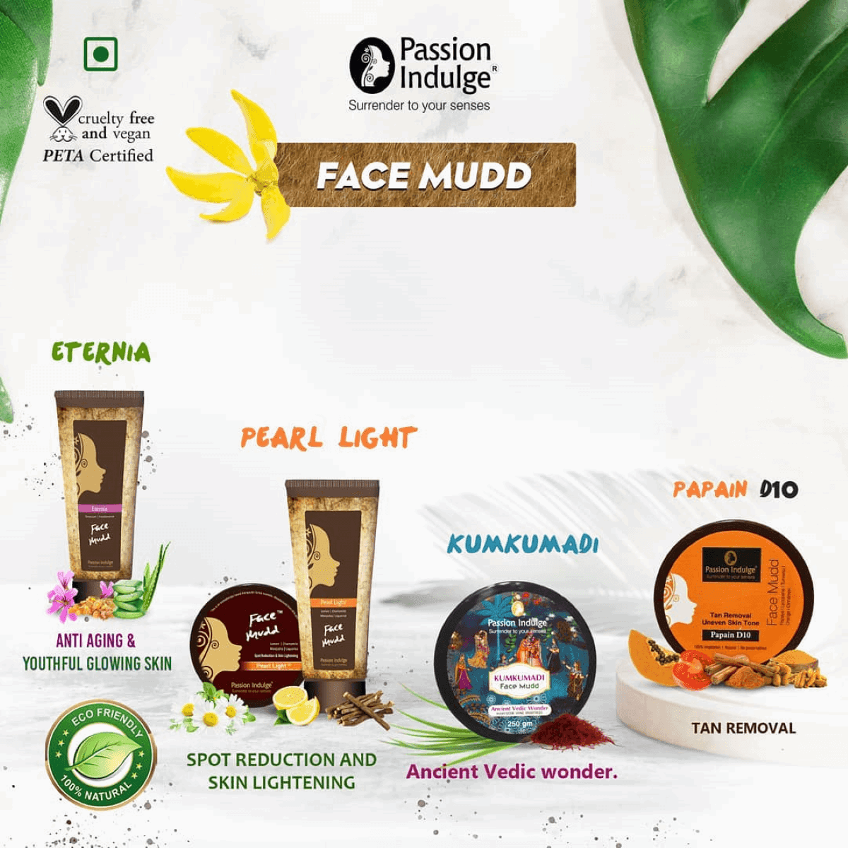 Papain D10 Face Mudd Pack For Tan Removal | Uneven skin tone | Remove Dead Skin Cells | Natural & Vegan 250gm - passionindulge