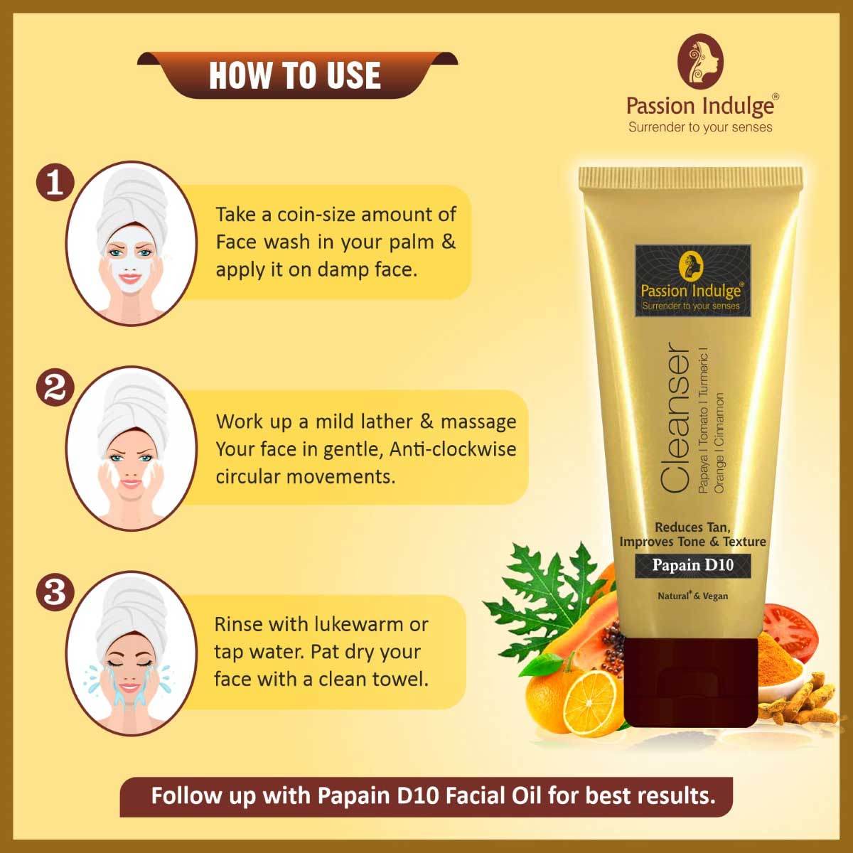 Papain D10 Cleanser 100ml & Face Muud 100gm For Tan Removal | Uneven Skin Tone | Improves Tone & Texture | Remove Dead Skin Cells | Natural & Vegan | All Skin Type | Combo Pack - passionindulge